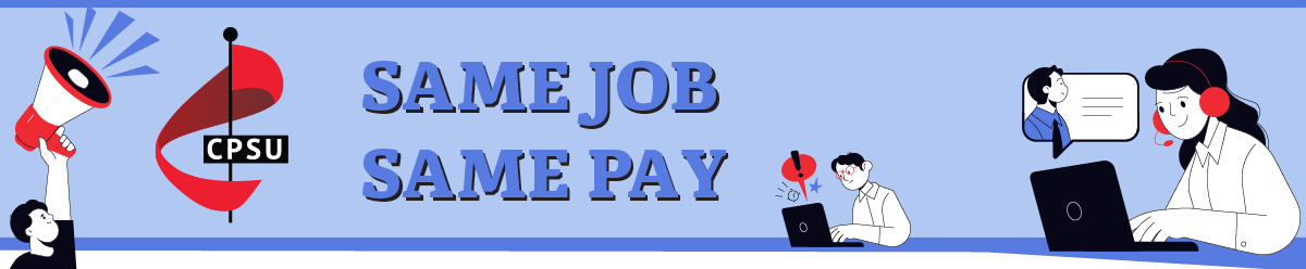 CPSU logo. Same job. Same Pay.