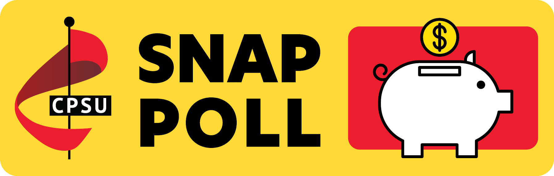 CPSU Snap poll on Pay
