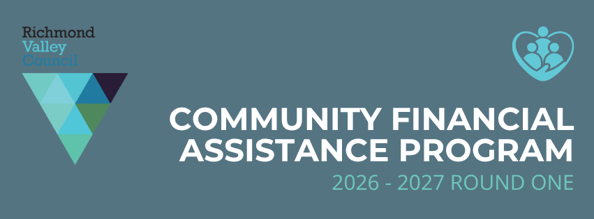 Richmond Valley Council Community Financial Assistance Program 2025/2026 Round 2